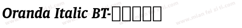 Oranda Italic BT字体转换